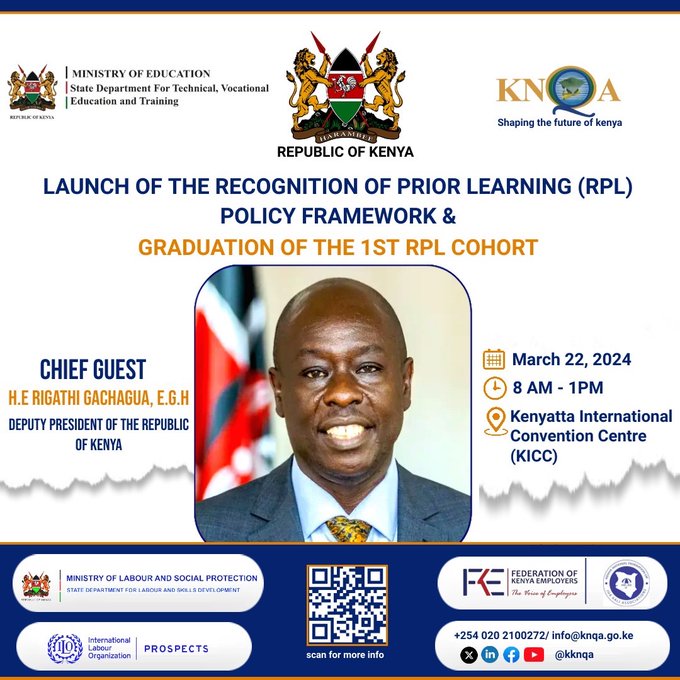 Do you have skills yet lack certification? Je, una ujuzi bila cheti? Join the Kenya National Qualifications Authority (KNQA) in collaboration with the Ministry of Education and the Ministry of  Labour and Social Protection on 22/March/2024 for the Launch of RPL Policy
